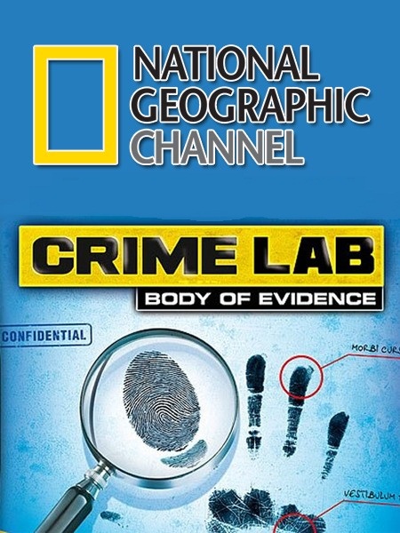National Geographic. Криминалистическая лаборатория